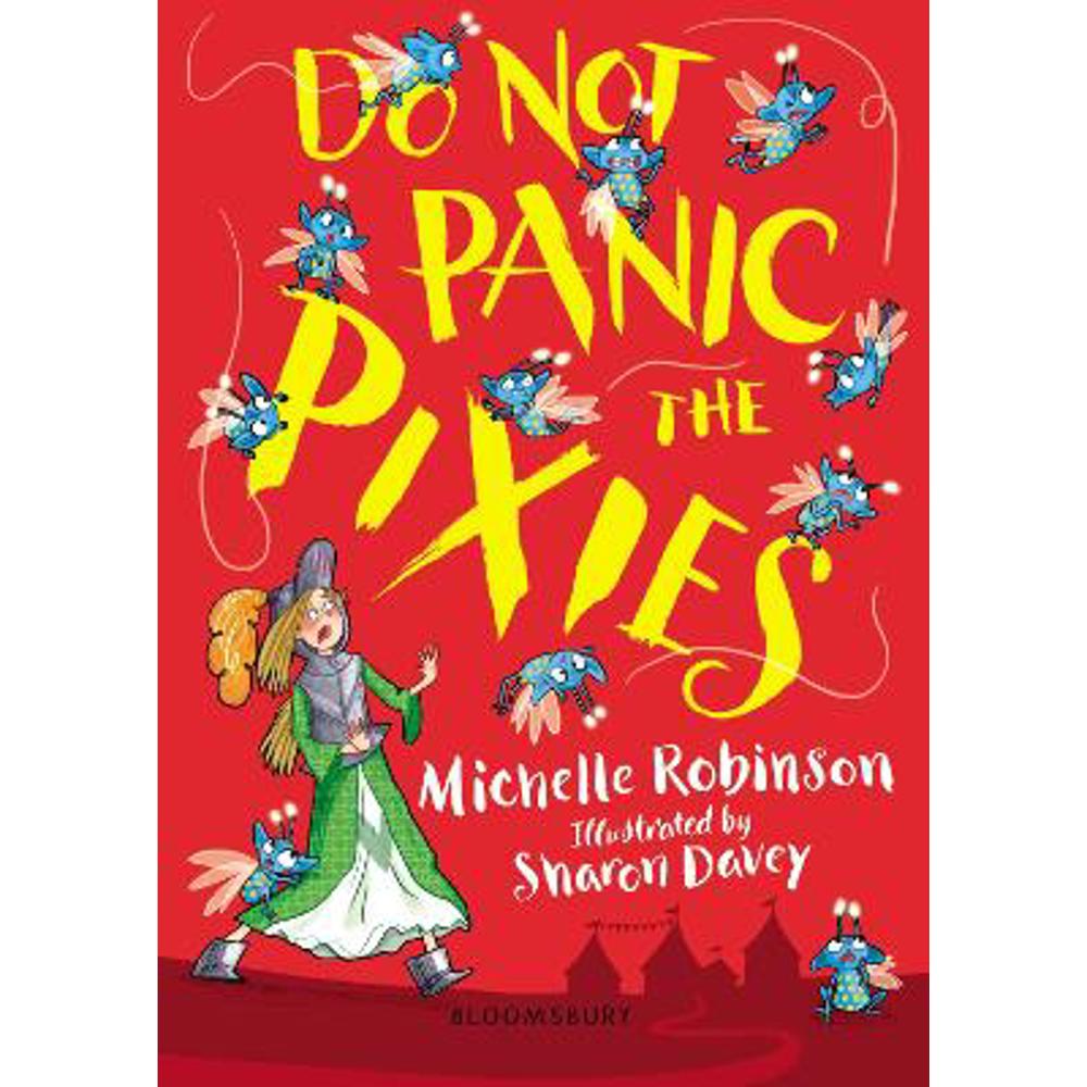 Do Not Panic the Pixies (Paperback) - Michelle Robinson